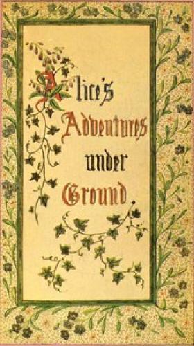 Książka Przygody Alicji pod ziemią (Alice's Adventures Under Ground) na angielski