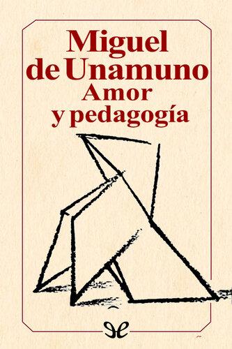 Libro "Amor y pedagogía" (Amor y pedagogía) en Español