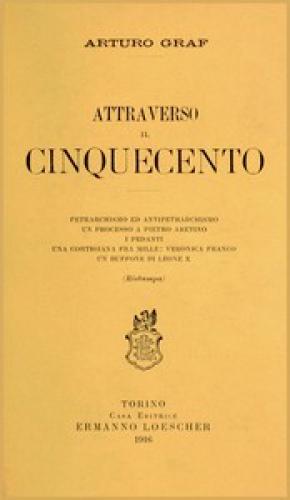 Buch Durch das sechzehnte Jahrhundert (Attraverso il Cinquecento) in Italienisch