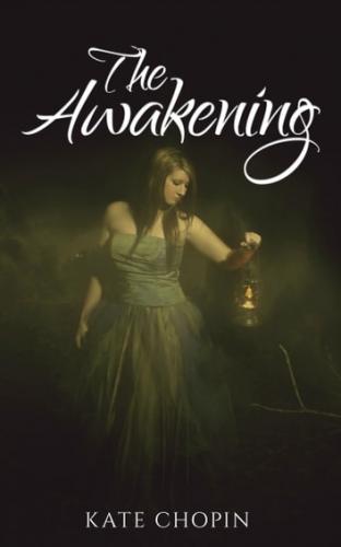 Книга Пробуждение (The Awakening and Selected Short Stories) на английском