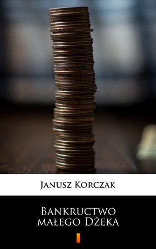 Книга Банкротство маленького Джека (Bankructwo małego Dżeka) на польском