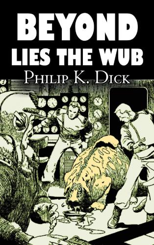 Book Beyond Lies the Wub (Beyond Lies the Wub) in English