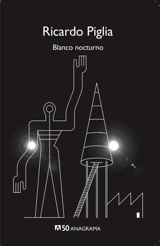 Книга Цель в ночи (Blanco nocturno) на испанском