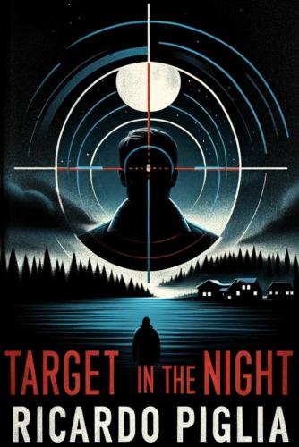 Book Target in the Night (summary) (Blanco nocturno) in Spanish