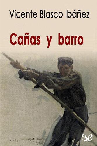 Book Reeds and mud (Cañas y barro) in Spanish
