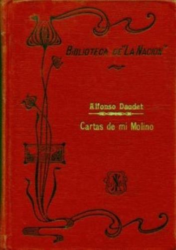 Livre Lettres de mon moulin (Cartas de mi molino) en espagnol