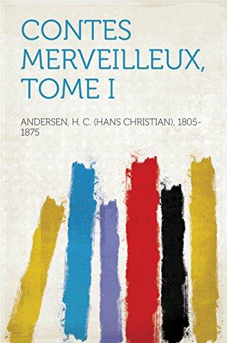 Книга Чудесные сказки, Том I   (Contes merveilleux, Tome I) на французском