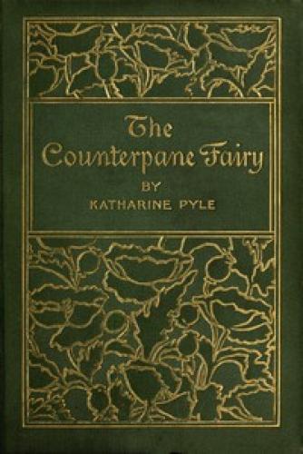 Книга Фея покрывала  (The Counterpane Fairy) на английском