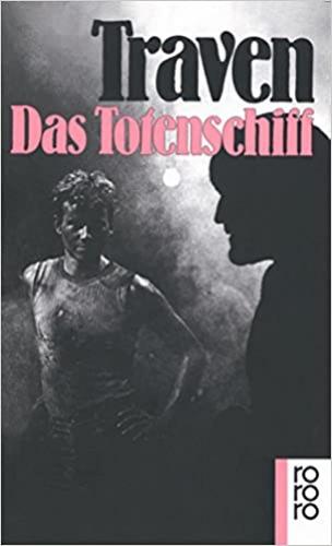 Книга Корабль мертвецов (Das Totenschiff) на немецком
