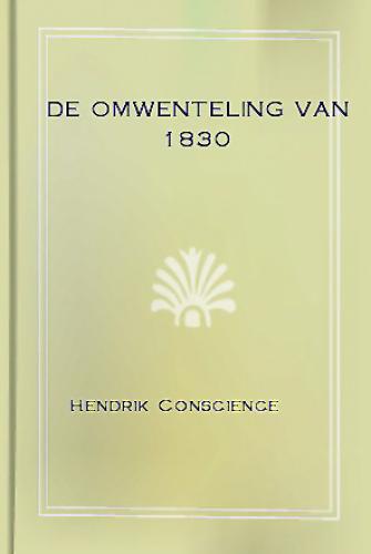 Book The Revolution of 1830 (De omwenteling van 1830) in 