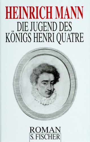 Книга Молодые годы короля Генриха IV (Die Jugend des Königs Henri Quatre) на немецком