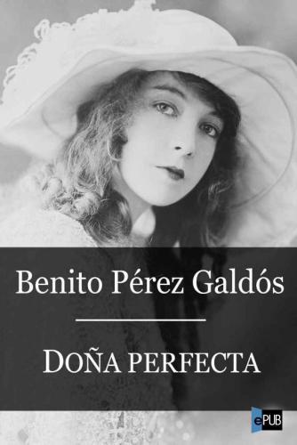 Buch Fräulein Vollkommenheit (Doña Perfecta) in Spanisch