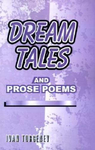 Libro Cuentos de Sueños y Poemas en Prosa (Dream Tales and Prose Poems) en Inglés