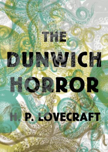 Книга Ужас Данвича (The Dunwich Horror) на английском
