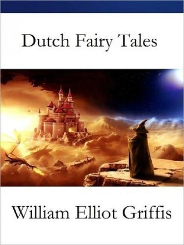 Książka Holenderskie bajki dla młodych (Dutch Fairy Tales for Young Folks) na angielski