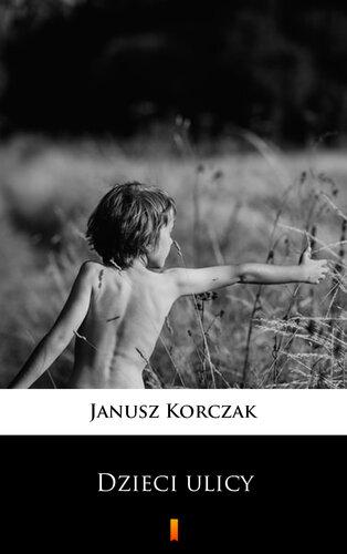 Book Children of the Streets (Dzieci ulicy) in Polish