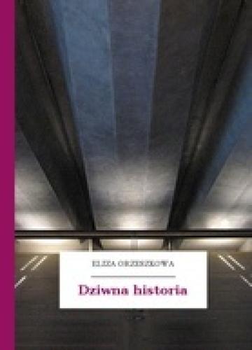 Livre Histoire étrange (Dziwna Historia) en Polish