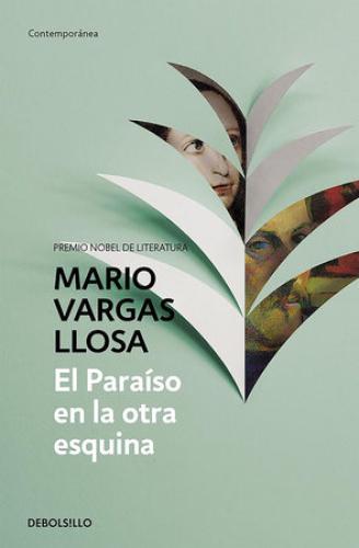 Книга Рай на другом углу (El Paraiso en la otra esquina) на испанском