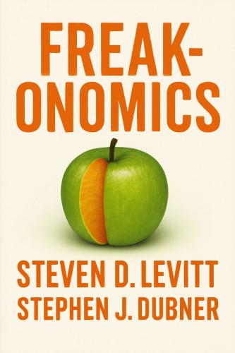 Book Freakonomics, summary (Freakonomics) in French