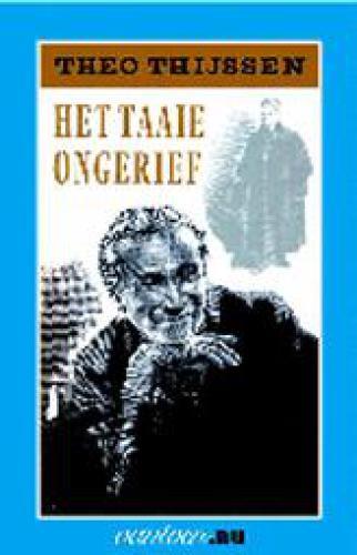 Book The Tough Inconvenience (Het Taaie Ongerief) in 