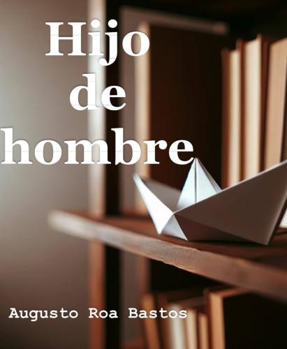 Buch Sohn des Mannes (Hijo de hombre) in Spanisch