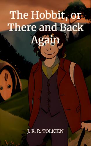 Book The Hobbit, or There and Back Again (The Hobbit, or There and Back Again) in English