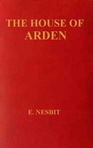 Książka Dom Ardenów: Opowieść Dla Dzieci (The House of Arden: A Story for Children) na angielski