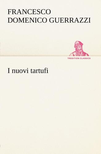 Livre Les nouveaux Tartufi (I nuovi tartufi) en italien