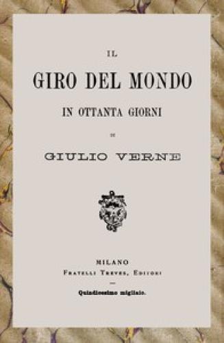 Libro La vuelta al mundo en ochenta días (Il giro del mondo in ottanta giorni) en Italiano