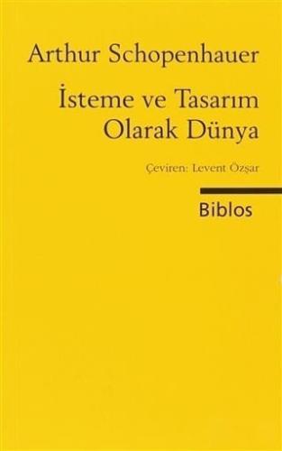 Книга Мир как воля и представление (İsteme ve Tasarım Olarak Dünya) на турецком
