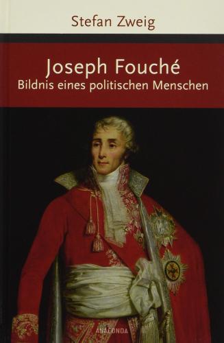 Book Joseph Fouché (Joseph Fouché. Bildnis eines politischen Menschen) in German
