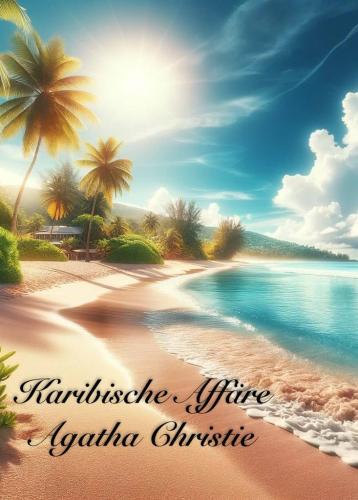 Book A Caribbean Mystery (summary) (Karibische Affäre) in German