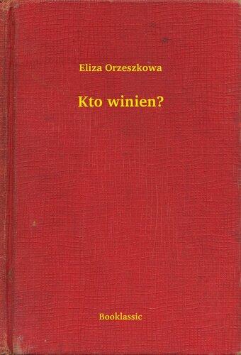 Book Who is to Blame? (Kto winien?) in Polish