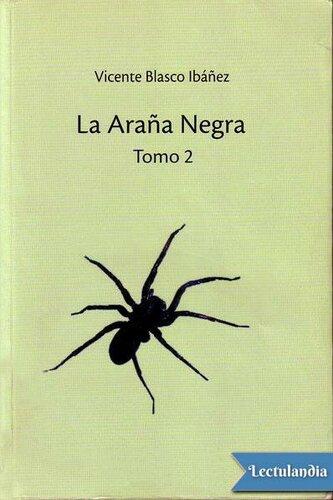 Livro A Aranha Negra II (La araña negra II) em Espanhol