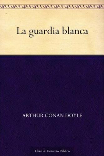 Książka Biała gwardia (La guardia blanca) na hiszpański