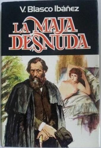 Buch Die nackte Macha (La maja desnuda) in Spanisch