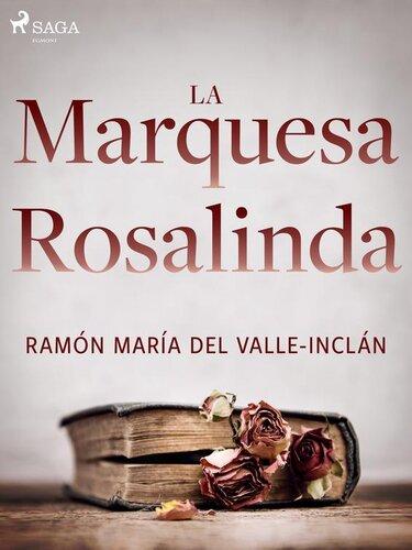 Livro Marquesa Rosalinda (La marquesa Rosalinda) em Espanhol