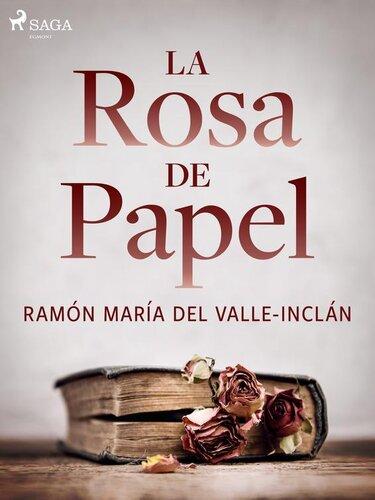 Buch Die Papierrose (La rosa de papel) in Spanisch