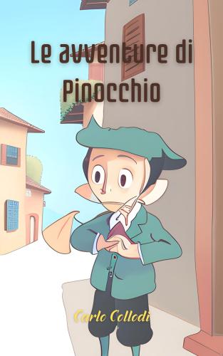 Livro As Aventuras de Pinóquio (Le avventure di Pinocchio. Storia d'un burattino) em Italiano