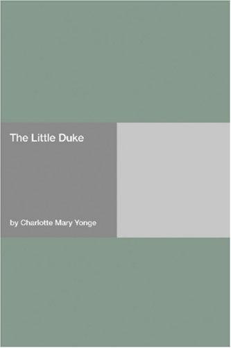 Livro O Pequeno Duque: Ricardo o Destemido (The Little Duke: Richard the Fearless) em Inglês