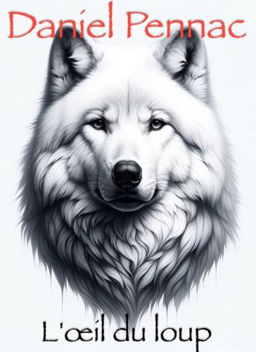 Buch Das Auge des Wolfes (L'œil du loup) in Französisch