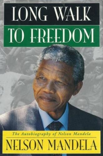 Книга Долгая дорога к свободе (Long Walk to Freedom. The Autobiography of Nelson Mandela) на английском