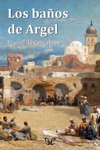 Buch Die Bäder von Algier (Los baños de Argel) in Spanisch