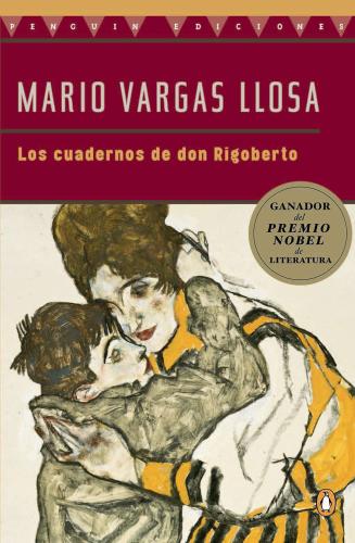 Книга Тетради дона Ригоберто  (Los cuadernos de don Rigoberto) на испанском
