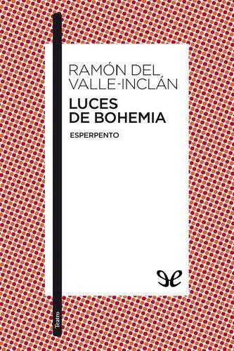 Książka Światła bohemy (Luces de bohemia) na hiszpański