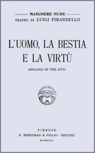 Buch Mensch, das Tier und die Tugend (L'uomo, la bestia e la virtù) in Italienisch
