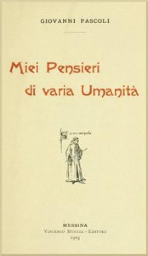 Book My Thoughts of Various Humanity  (Miei Pensieri di varia Umanità) in Italian
