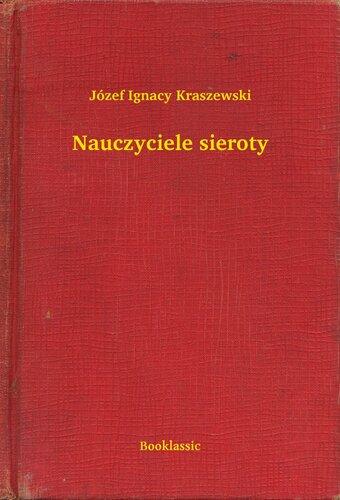 Libro El maestro del huérfano (Nauczyciele sieroty) en Polish