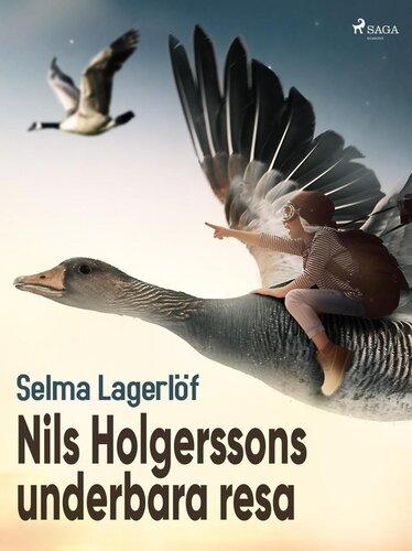 Buch Die wunderbare Reise des kleinen Nils Holgersson mit den Wildgänsen (Nils Holgerssons underbara resa) auf Schwedisch