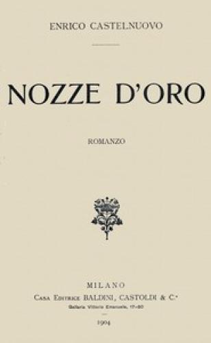 Książka Złote wesele: powieść (Nozze d'oro: romanzo) na włoski